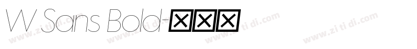 W Sans Bold字体转换 W Sans Bold字体转换